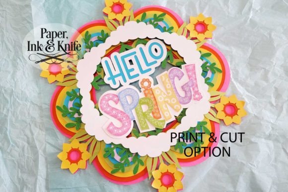 Hello Spring 3D SVG Wreath for Paper Flowers